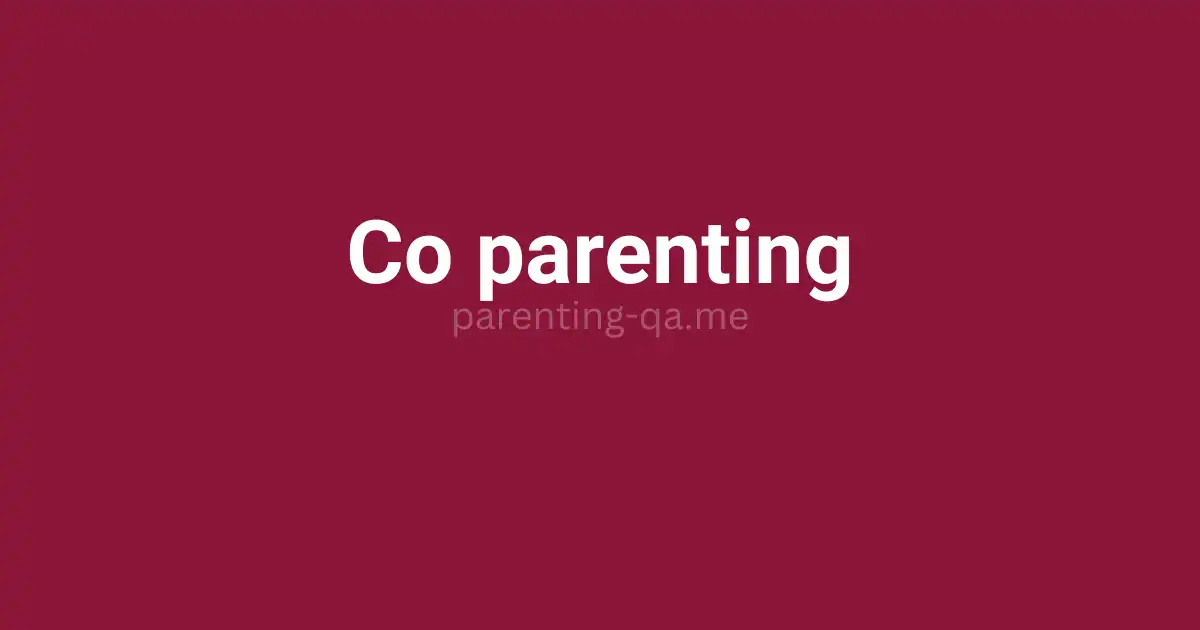 Co parenting